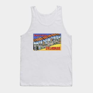 Greetings from Wilmington Delaware - Vintage Large Letter Postcard Tank Top